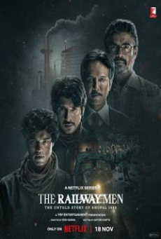 The Railway Men: The Untold Story Of Bhopal 1984 (2023) คนรถไฟโภปาล 1984