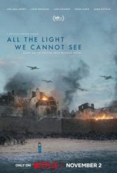 All the Light We Cannot See (2023) ดั่งแสงสิ้นแรงฉาน